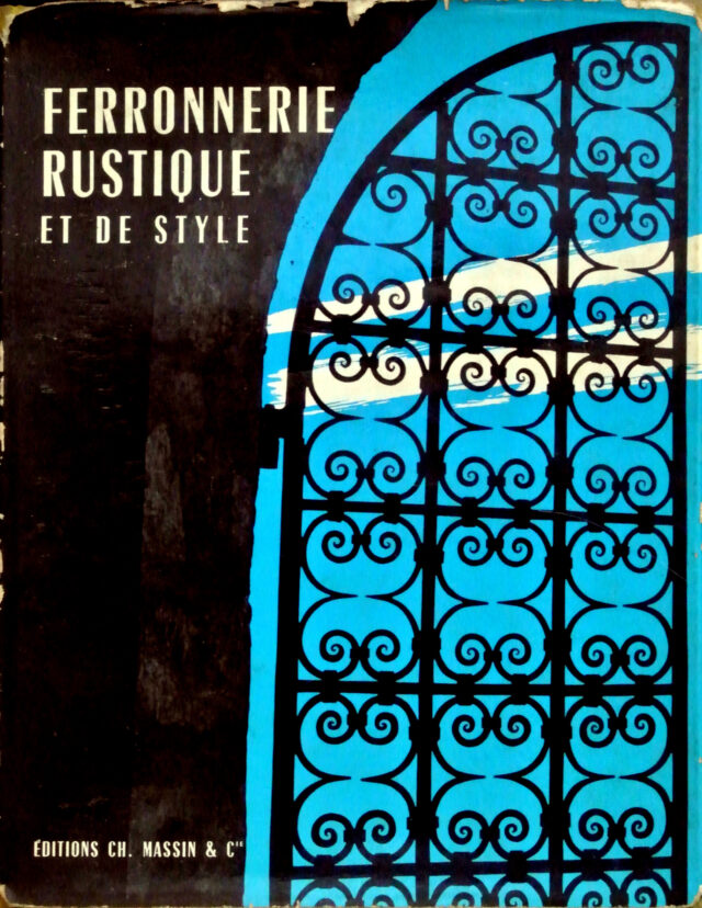Ferronnerie Rustique et de Style